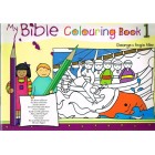 My Bible Colouring Book 1 by George & Angie Allen